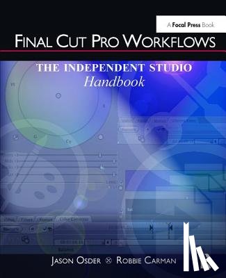 Osder, Jason (President, Carman, Robbie - Final Cut Pro Workflows