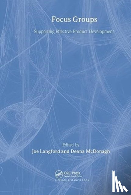Langford, Joe, McDonagh, Deana - Focus Groups