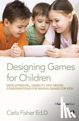 Fisher, Carla - Designing Games for Children