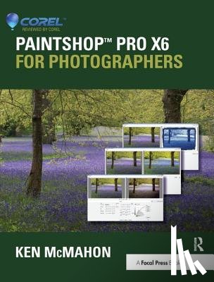 McMahon, Ken (Coolgrey Design - PaintShop Pro X6 for Photographers