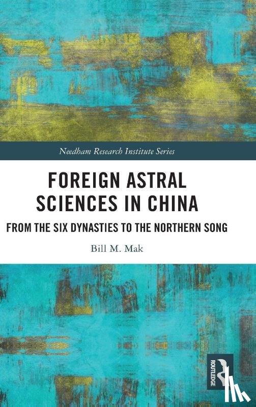 M. Mak, Bill (Kyoto University - Foreign Astral Sciences in China