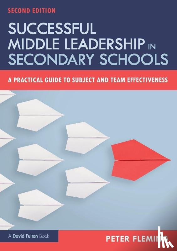 Fleming, Peter (North Yorkshire County Council - Successful Middle Leadership in Secondary Schools