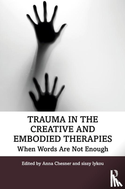  - Trauma in the Creative and Embodied Therapies