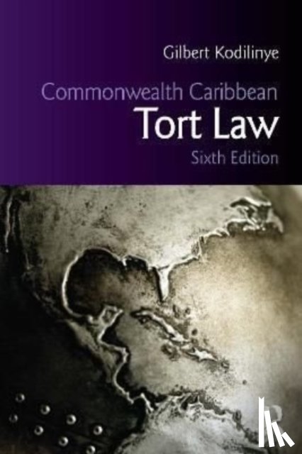 Kodilinye, Gilbert, Corthesy, Natalie - Commonwealth Caribbean Tort Law