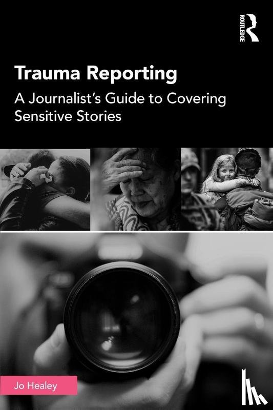 Healey, Jo - Trauma Reporting