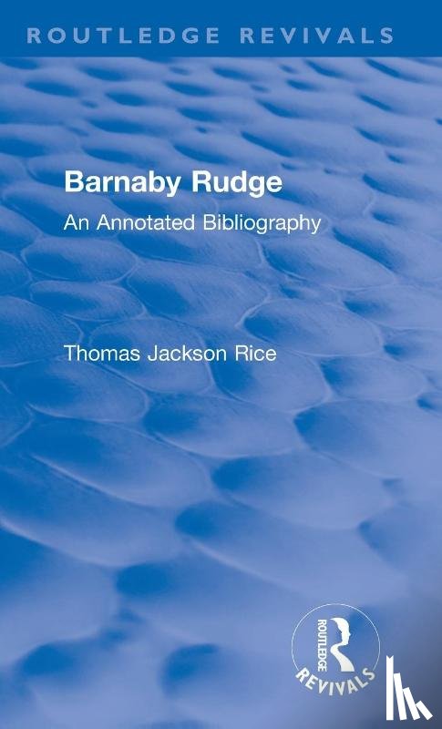 Thomas Jackson Rice - : Barnaby Rudge (1987 )