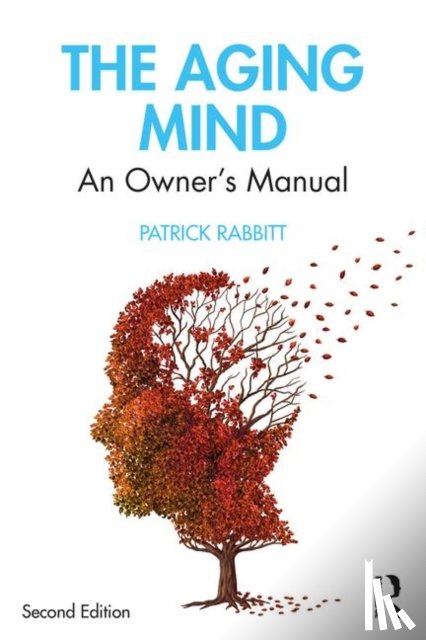 Rabbitt, Patrick (University of Oxford - The Aging Mind