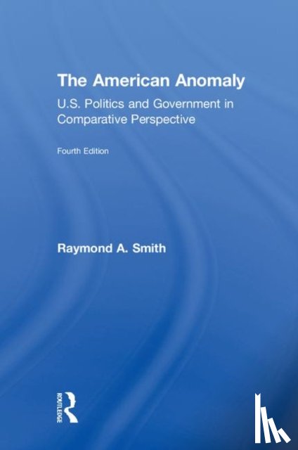 Smith, Raymond A. (New York University - The American Anomaly