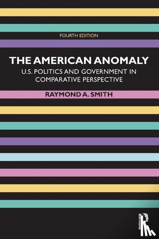 Smith, Raymond A. (New York University - The American Anomaly