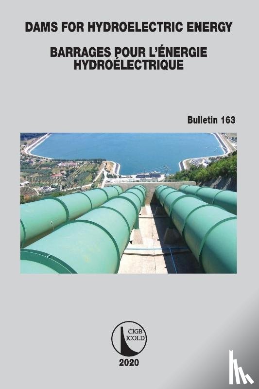  - Dams for Hydroelectric Energy Barrages pour l’Energie Hydroelectrique