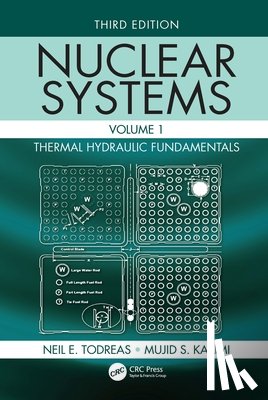 Todreas, Neil E. (Massachusetts Institute of Technology, Kazimi, Mujid S. (Massachusetts Institute of Technology - Nuclear Systems Volume I