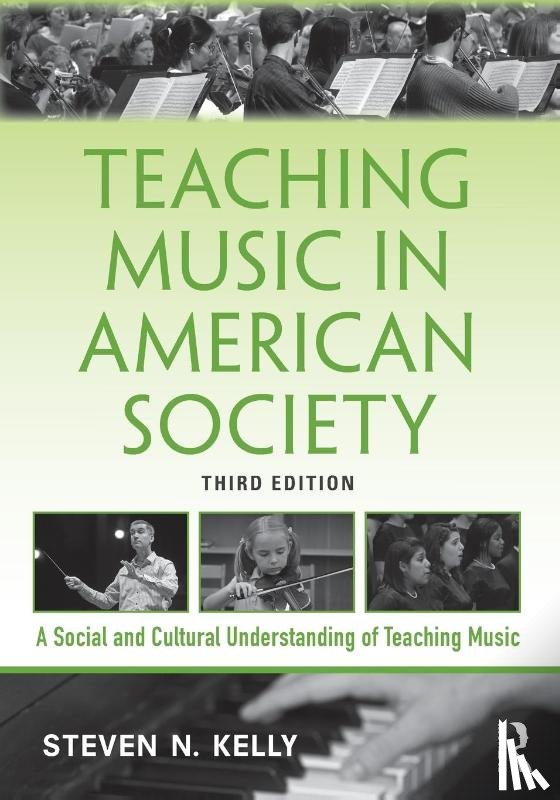 Kelly, Steven N. (Florida State University - Teaching Music in American Society