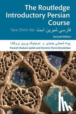 Shabani-Jadidi, Pouneh (McGill University, Brookshaw, Dominic Parviz (University of Manchester - The Routledge Introductory Persian Course