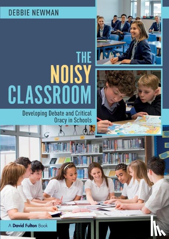 Newman, Debbie - The Noisy Classroom