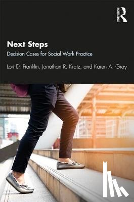 Franklin, Lori (University of Oklahoma, Kratz, Jonathan, Gray, Karen - Next Steps