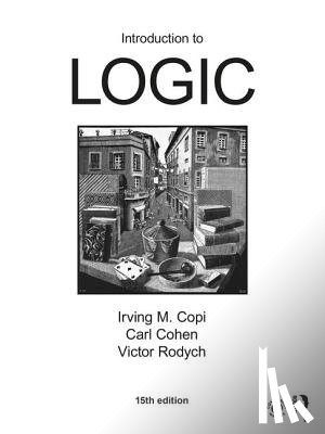 Copi, Irving M., Cohen, Carl, Rodych, Victor - Introduction to Logic