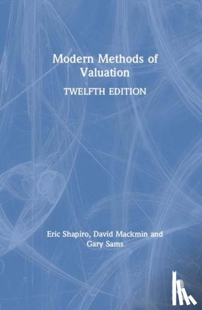 Shapiro, Eric, Mackmin, David (Sheffield Hallam University, Sams, Gary - Modern Methods of Valuation