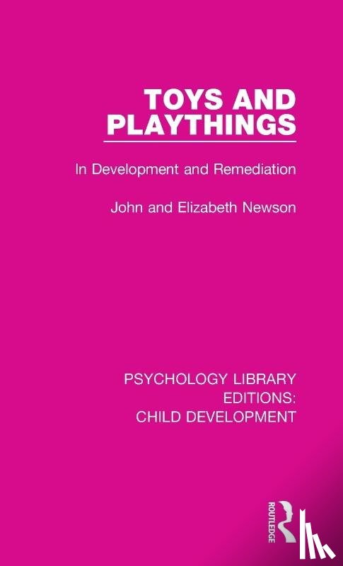 Newson, John, Newson, Elizabeth - Toys and Playthings