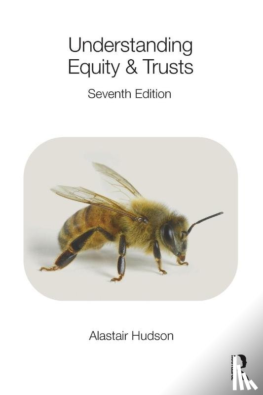 Hudson, Alastair - Understanding Equity & Trusts