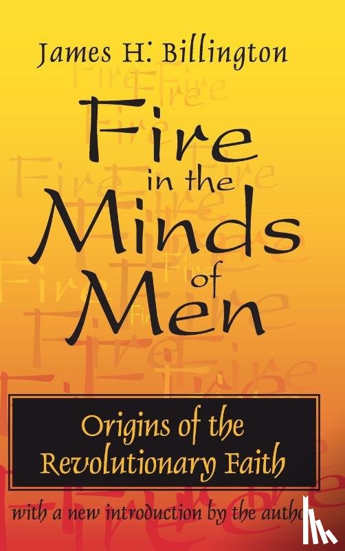Billington, James - Fire in the Minds of Men