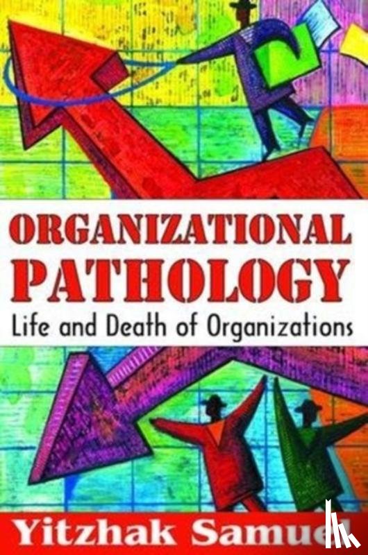 Samuel, Yitzhak - Organizational Pathology