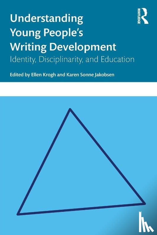  - Understanding Young People's Writing Development