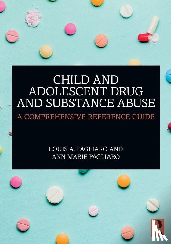 Pagliaro, Louis A. (University of Alberta, Pagliaro, Ann Marie (University of Alberta - Child and Adolescent Drug and Substance Abuse