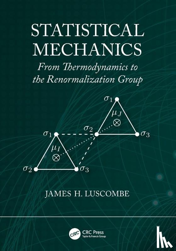 Luscombe, James H. - Statistical Mechanics