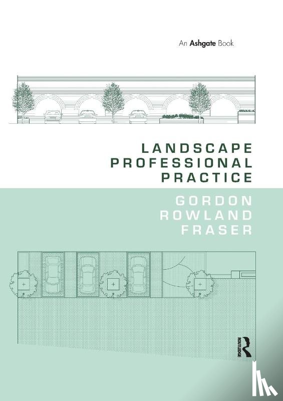 Fraser, Gordon Rowland - Landscape Professional Practice