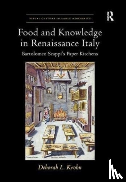 Krohn, Deborah L - Food and Knowledge in Renaissance Italy
