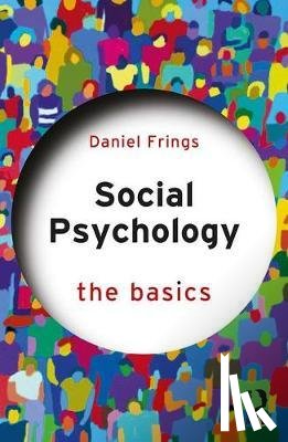 Frings, Daniel - Social Psychology