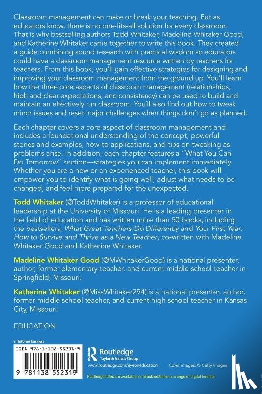 Whitaker, Todd (Indiana State University, Whitaker Good, Madeline (Elementary School in Missouri, Whitaker, Katherine (High School in Missouri - Classroom Management From the Ground Up