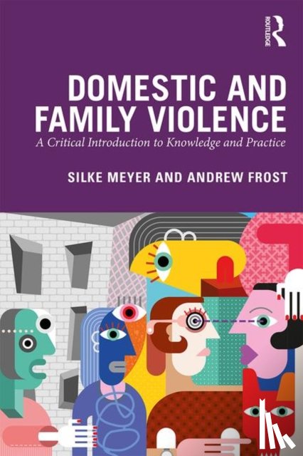 Meyer, Silke (Central Queensland University, Frost, Andrew (Central Queensland University - Domestic and Family Violence