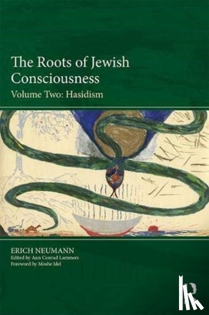Neumann, Erich - The Roots of Jewish Consciousness, Volume Two