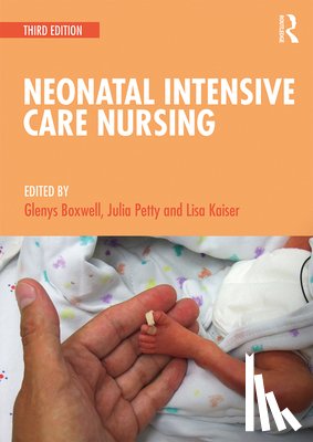  - Neonatal Intensive Care Nursing