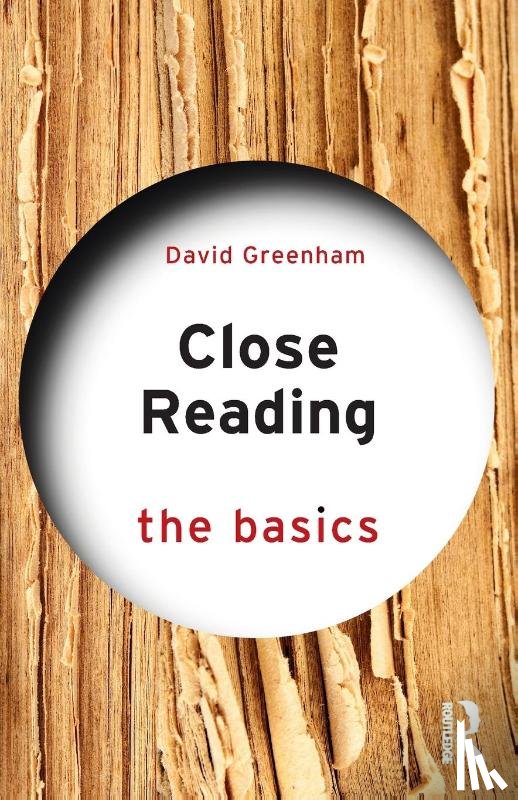 Greenham, David - Close Reading: The Basics