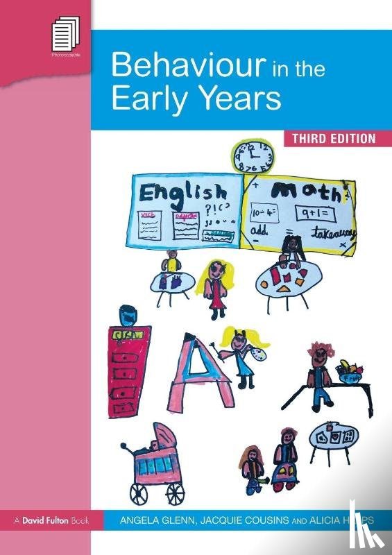Glenn, Angela (Early Years Consultant, Cousins, Jacquie (L and J Training and Consultancy, Helps, Alicia (Educational Psychologist - Behaviour in the Early Years