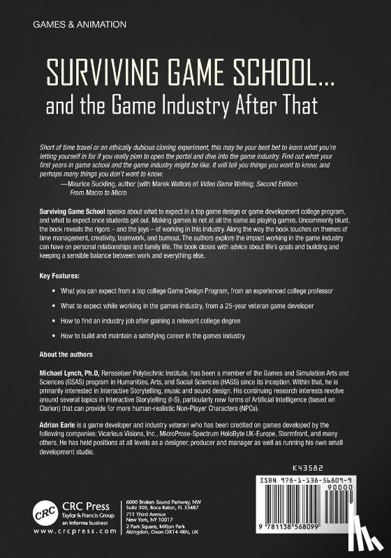 Lynch, Michael, Earle, Adrian - Surviving Game School…and the Game Industry After That