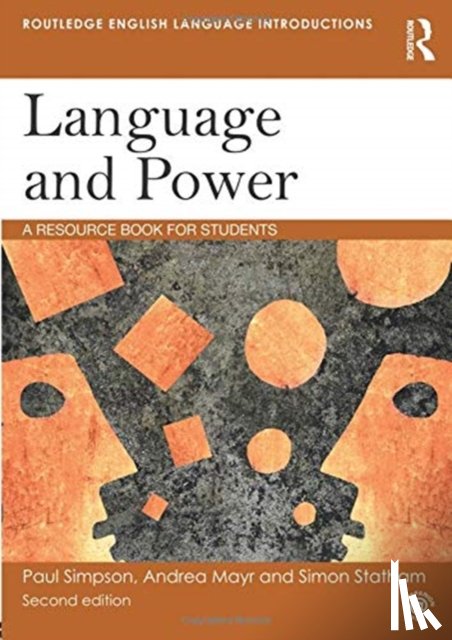 Paul (Queen's University Belfast, UK) Simpson, Andrea (Queen's University Belfast, UK) Mayr, Simon (Queen's University Belfast, UK) Statham - Language and Power