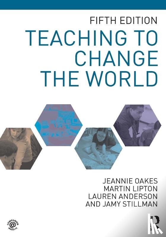 Oakes, Jeannie (University of California, Lipton, Martin (University of California, Anderson, Lauren (Connecticut College, Stillman, Jamy (Univerity of Colorado - Teaching to Change the World