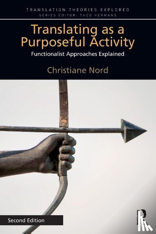 Nord, Christiane - Translating as a Purposeful Activity