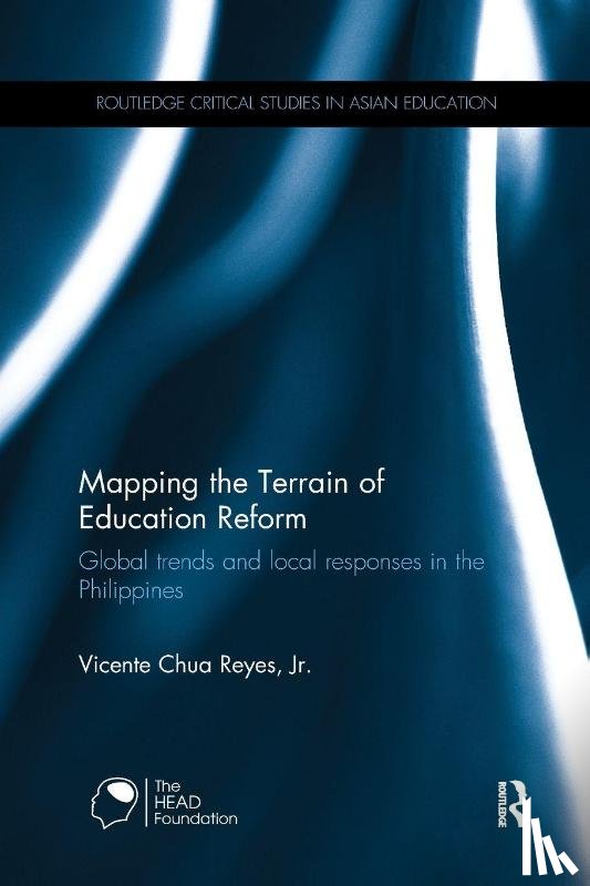 Reyes, Jr. - Mapping the Terrain of Education Reform