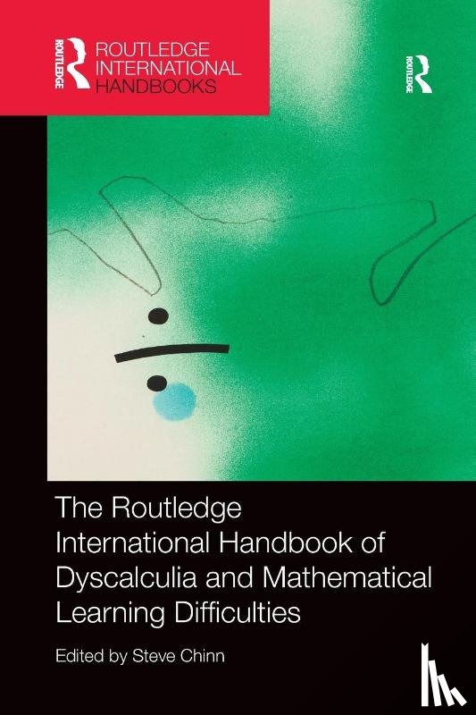  - The Routledge International Handbook of Dyscalculia and Mathematical Learning Difficulties