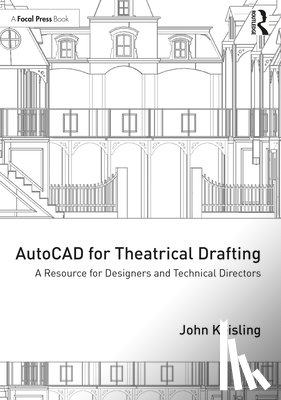 Keisling, John - AutoCAD for Theatrical Drafting
