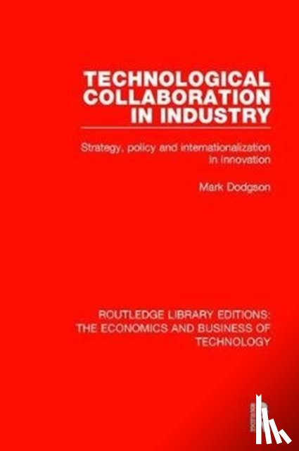 Dodgson, Mark - Technological Collaboration in Industry
