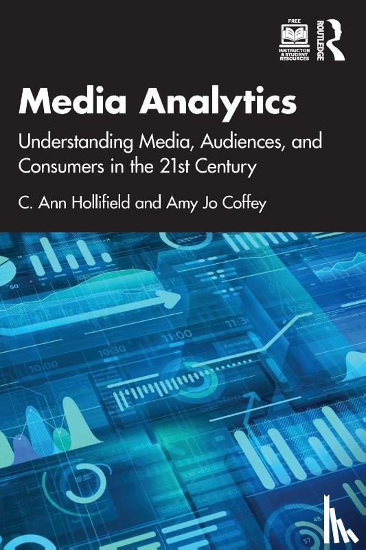 Hollifield, C. Ann (University of Florida, USA), Coffey, Amy Jo (University of Georgia, USA) - Media Analytics