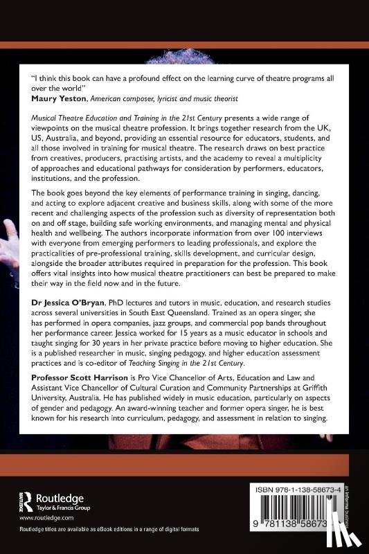 O'Bryan, Jessica (Griffith University, Harrison, Scott D. (Griffith University - Musical Theatre Education and Training in the 21st Century