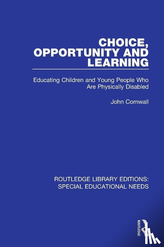 Cornwall, John - Choice, Opportunity and Learning