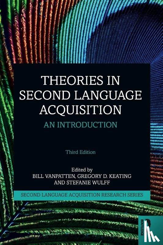  - Theories in Second Language Acquisition