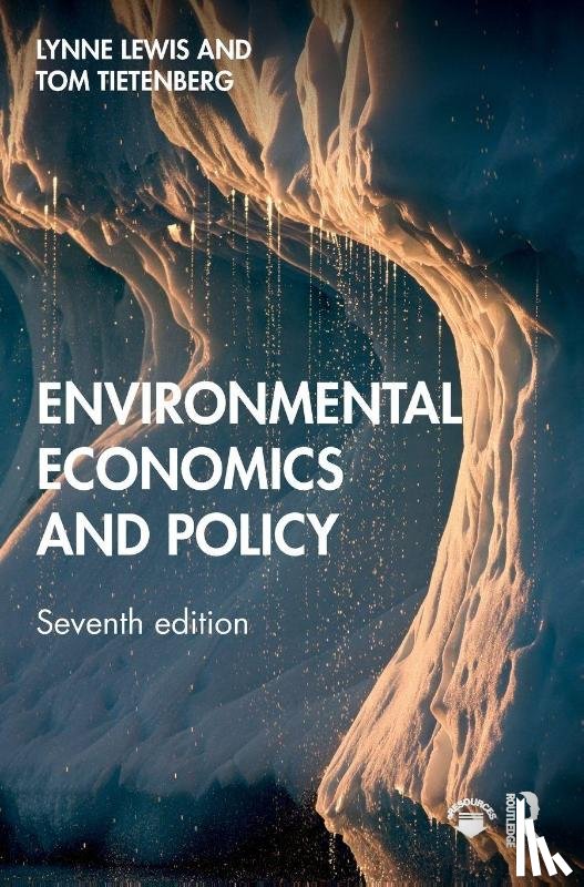 Lewis, Lynne (Bates College, Tietenberg, Thomas (Colby College - Environmental Economics and Policy